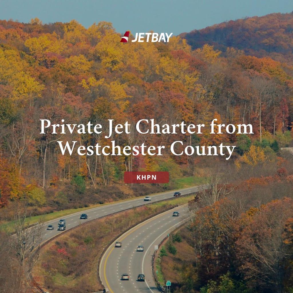 Private Jet Charter from Westchester County Airport