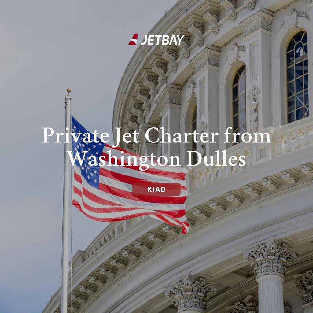 Private Jet Charter from Washington Dulles Airport