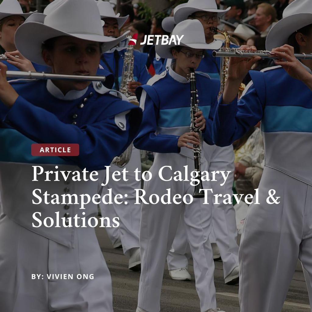 Private Jet to Calgary Stampede: Rodeo Travel & Solutions
