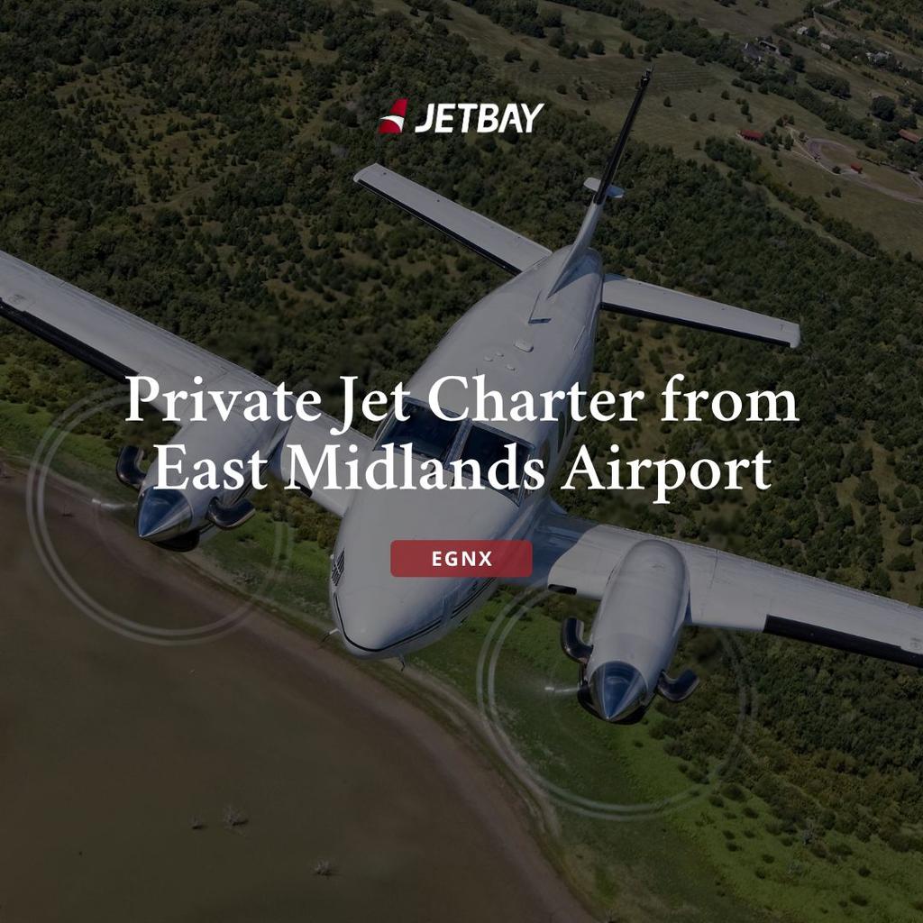 Private Jet Charter from East Midlands Airport (EGNX)