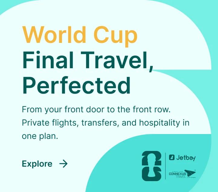 JETBAY and Connexus Travel World Cup 2026 Final - private jet and hospitality packages