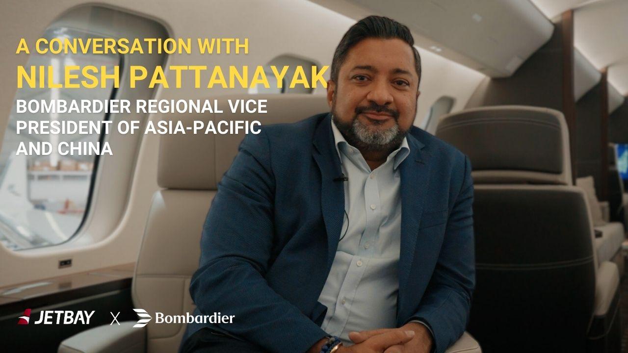 Nilesh Pattanayak Reveals Bombardier’s Innovations and His Aviation Journey